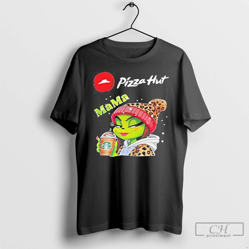 Premium Pizza Hut Logo Mama Grinch Drink Coffee T Shirts