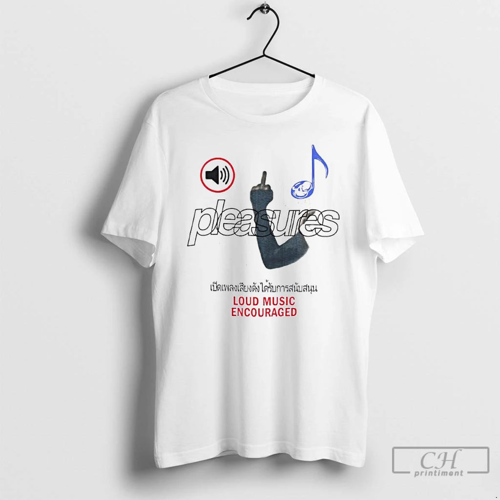 Premium Pleasures Loud Music Encouraged Ornaments T Shirts