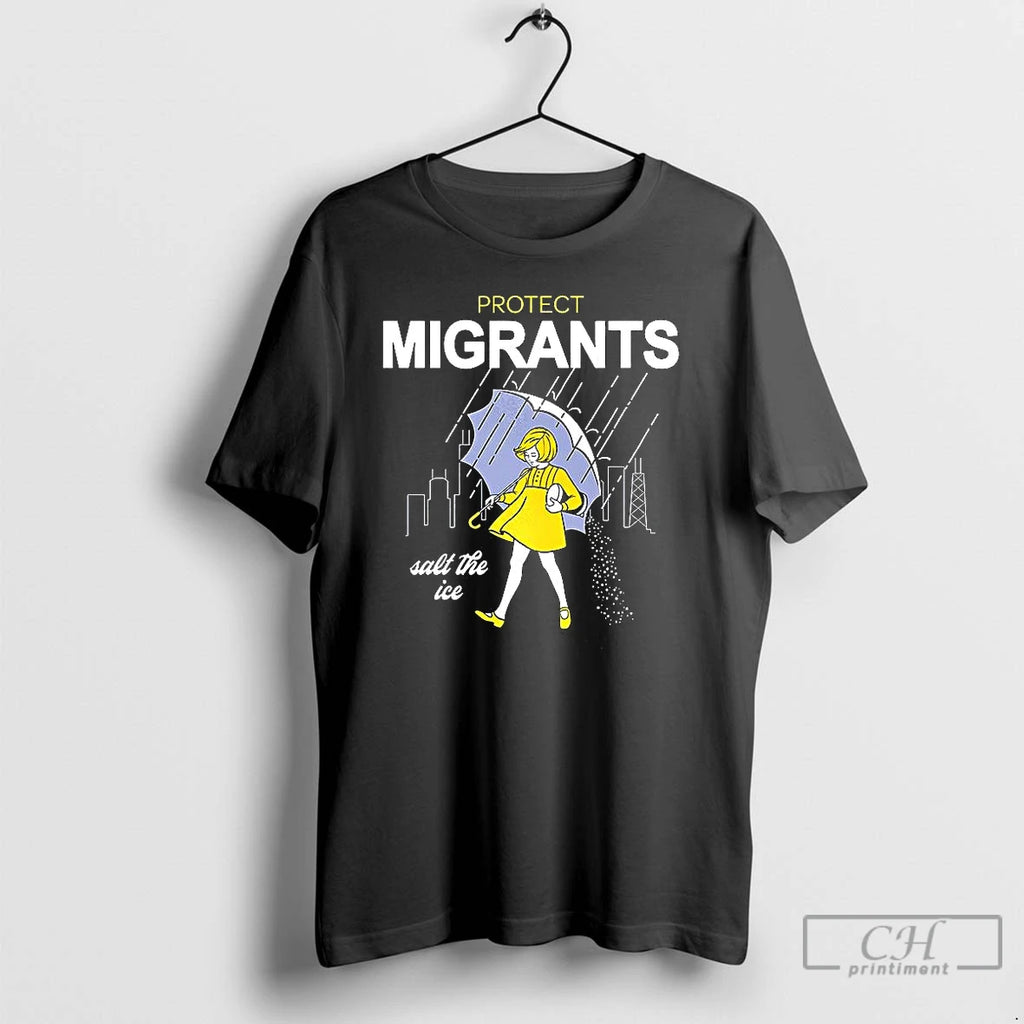 Premium Protect Migrants Salt The Ice T Shirts