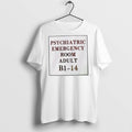 Premium Psychiatric Emergency Room Adult B1 14 T Shirts