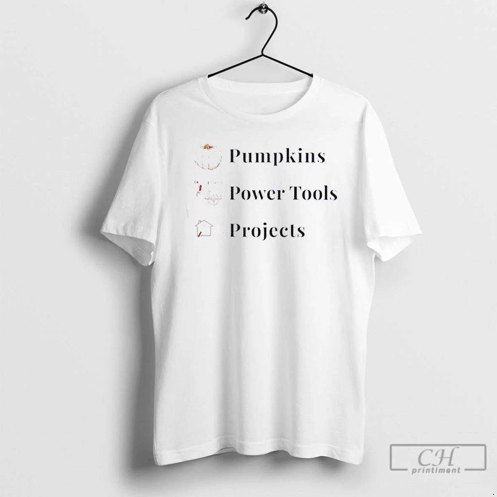 Premium Pumpkins Power Tools Projects T Shirts