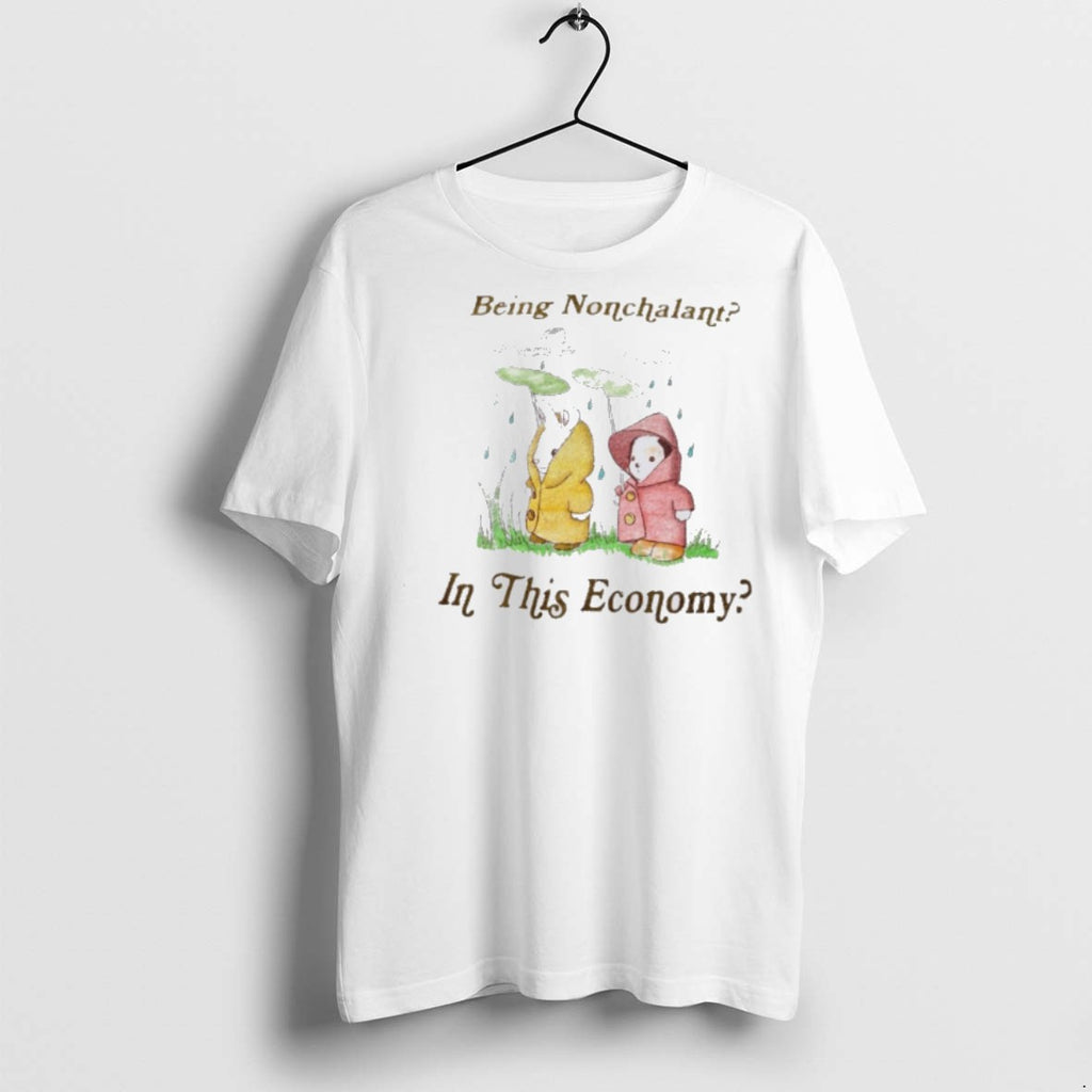 Premium Rabbit And Dog Being Nonchalant In This Economy T Shirts