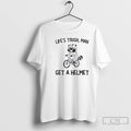 Premium Raccoon Bicycle Lifes Tough Man Get A Helmet T Shirts