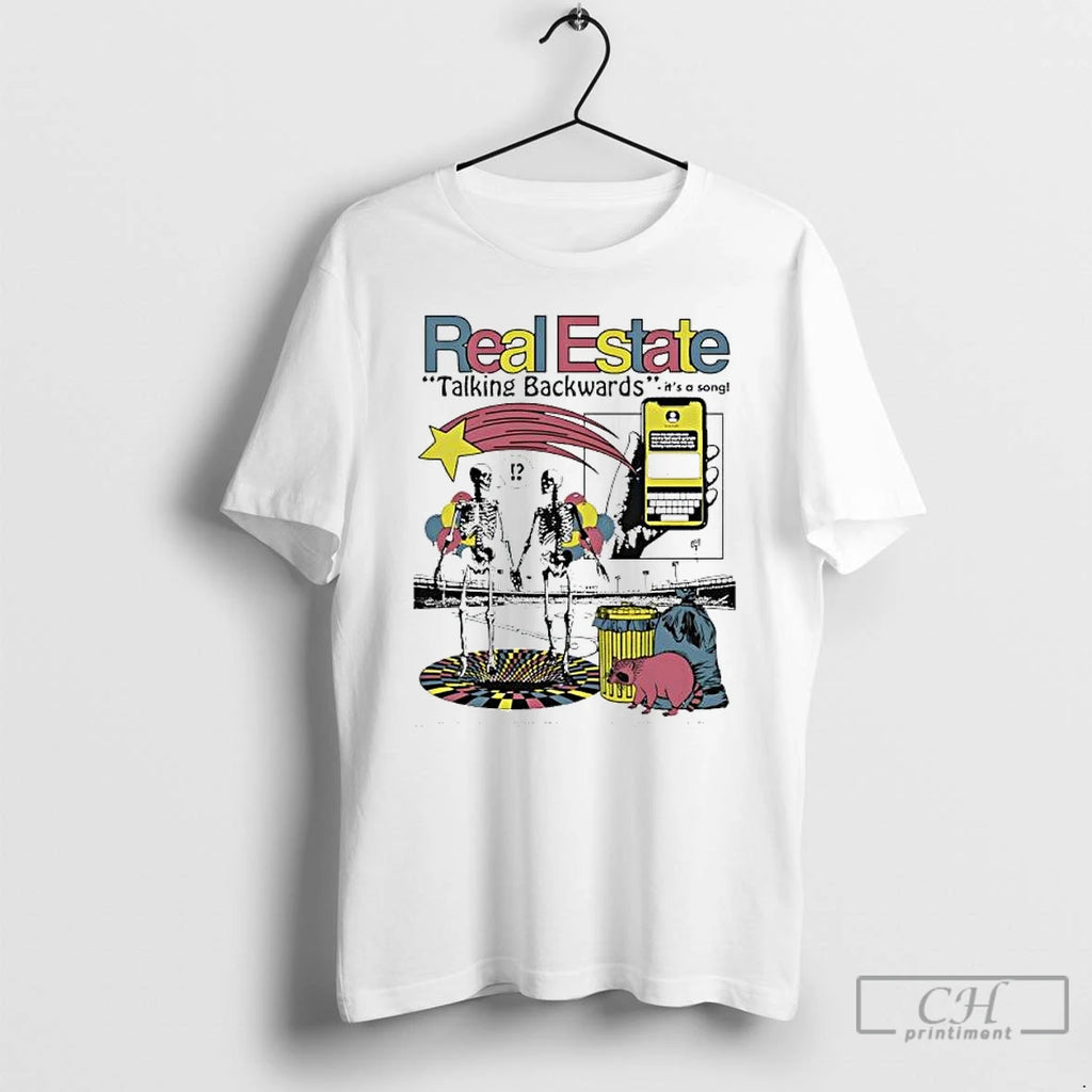 Premium Real Estate Band Talking Backwards Its A Song Graphic T Shirts