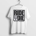 Premium Ride Or Die Death Riders T Shirts