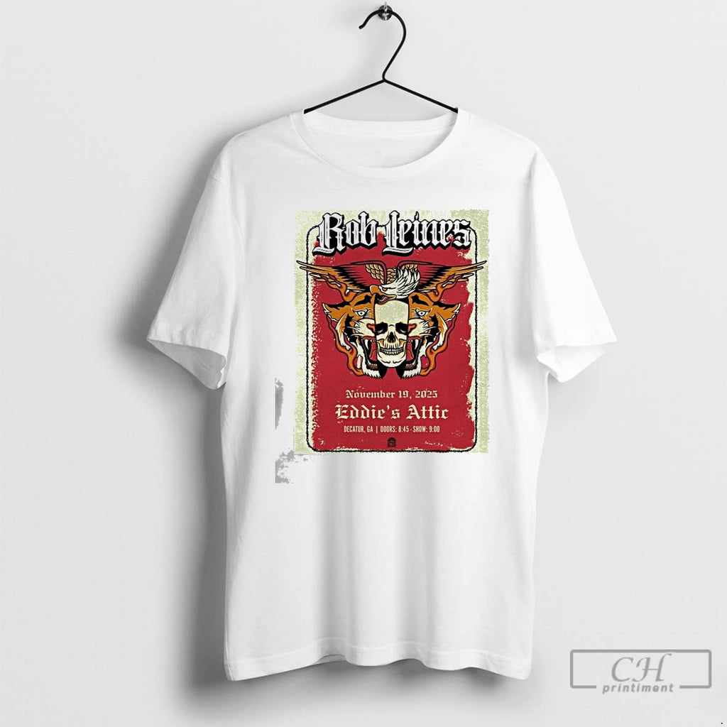 Premium Rob Leines Eddies Attic November 19 2025 T Shirts