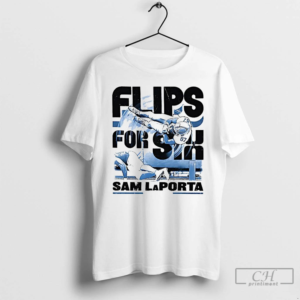Premium Sam Laporta Detroit Flips For Six T Shirts