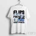 Premium Sam Laporta Detroit Flips For Six T Shirts