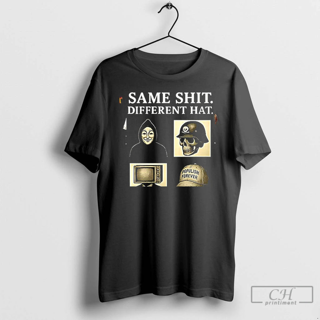 Premium Same Shit Different Hat Vintage T Shirts