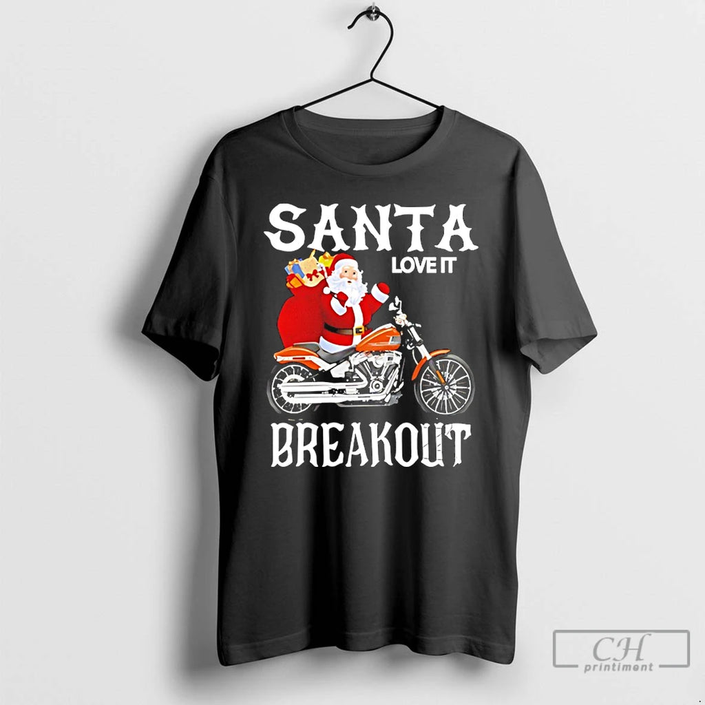 Premium Santa Love It Breakout Christmas 2025 T Shirts
