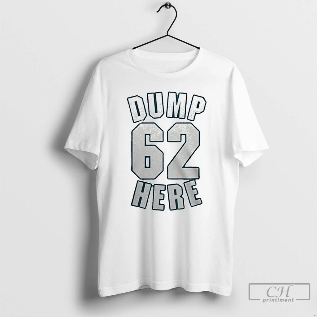 Premium Seattle Mariners Dump 62 Here T Shirts