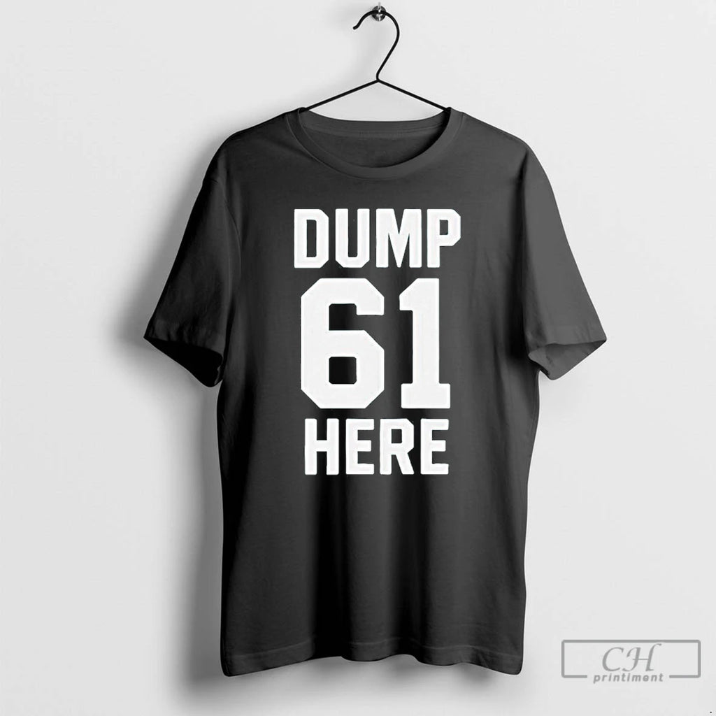 Premium Seattle Mariners Dump Here 61 Hr T Shirts