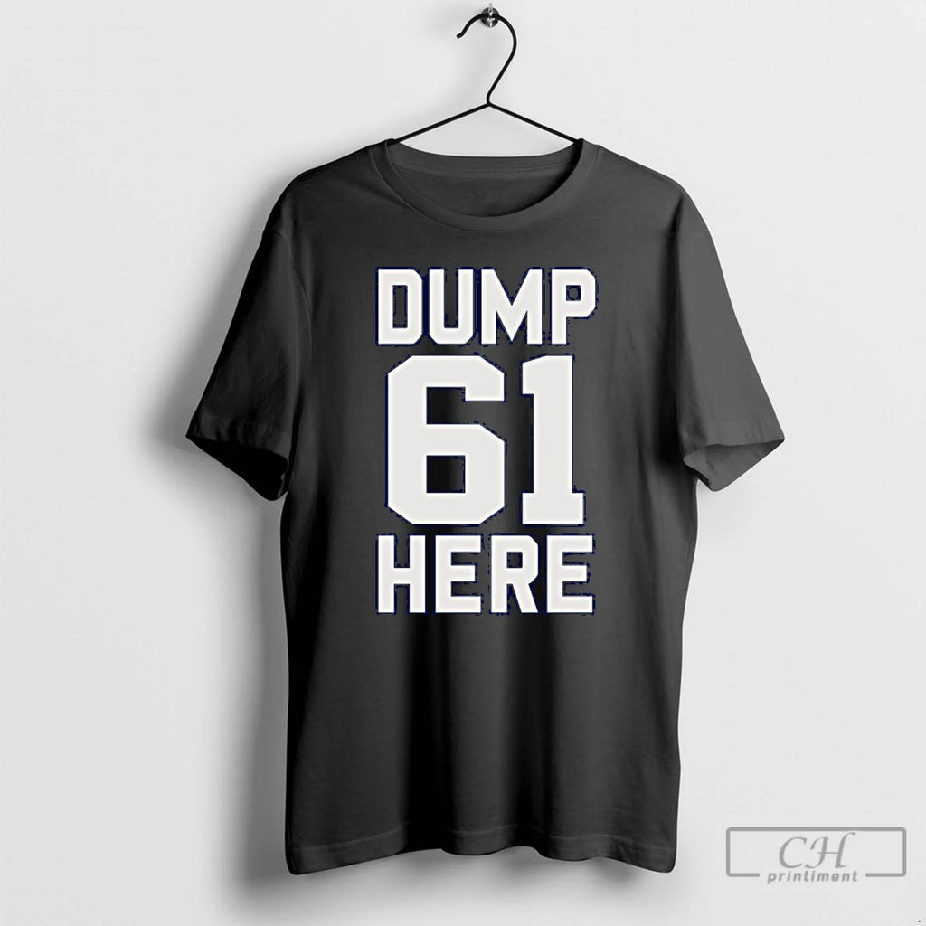 Premium Seattle Mariners Fan Dump Here 61 T Shirts