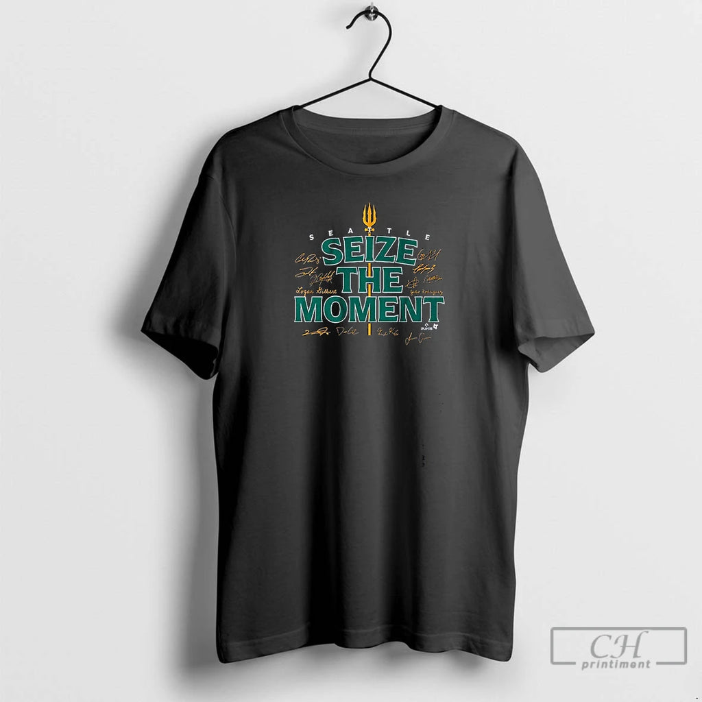 Premium Seattle Mariners Seize The Moment Signatures T Shirts