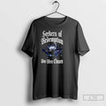Premium Seekers Of Redemption You Were Chosen T Shirts