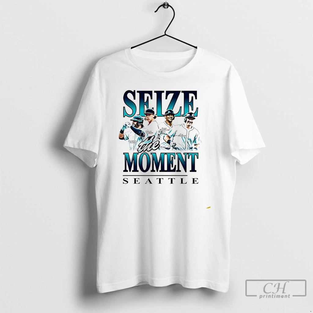 Premium Seize The Moment Seattle Mariners Eugenio Suarez Logan Gilbert Julio Rodriguez Cal Raleigh