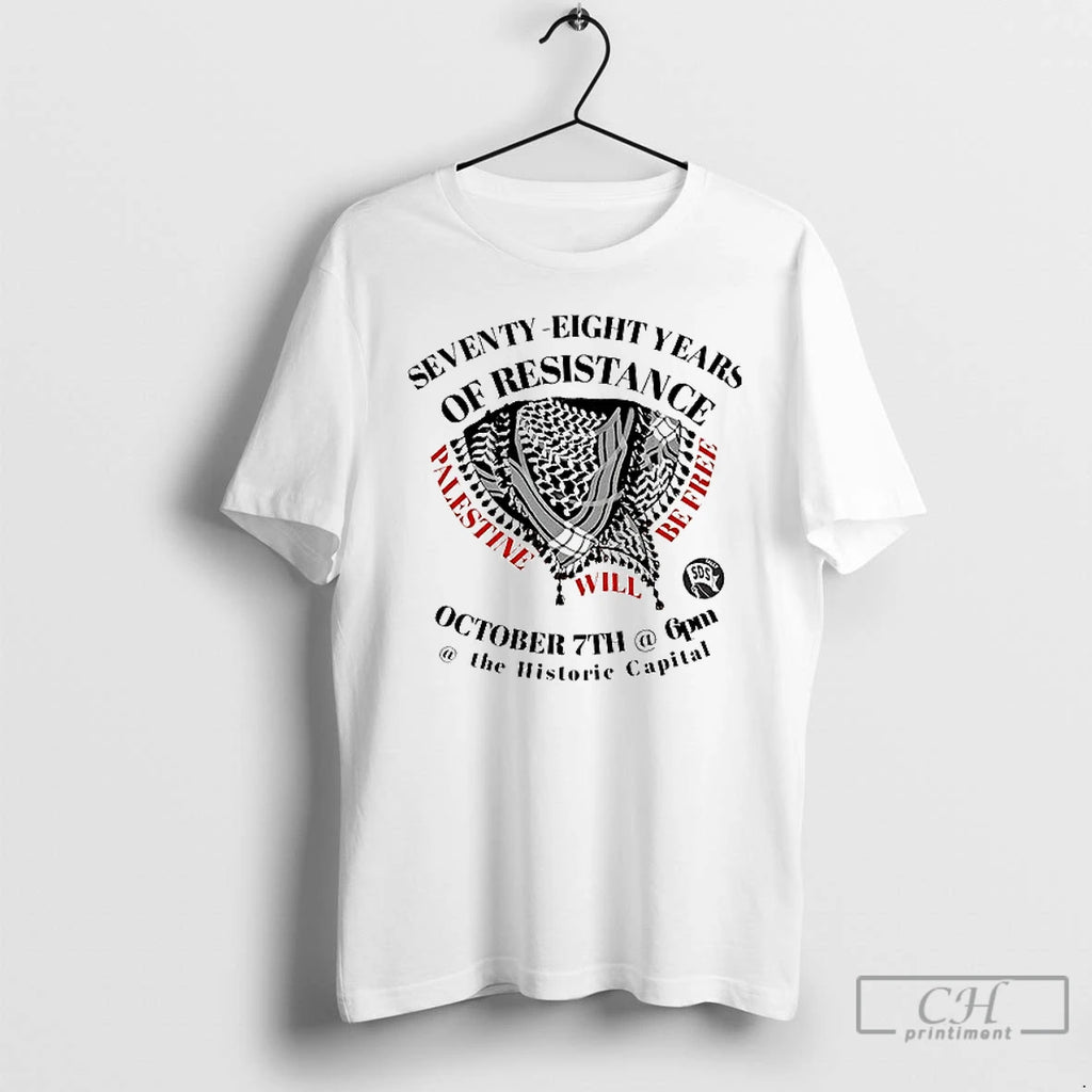 Premium Seventy Eight Years Of Resistance Palestine Will Be Free Ceramic Ceramic And Classic Dad