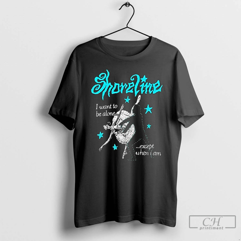 Premium Shoreline Ballet I Want To Be Alone Except When I Am Long Sleve