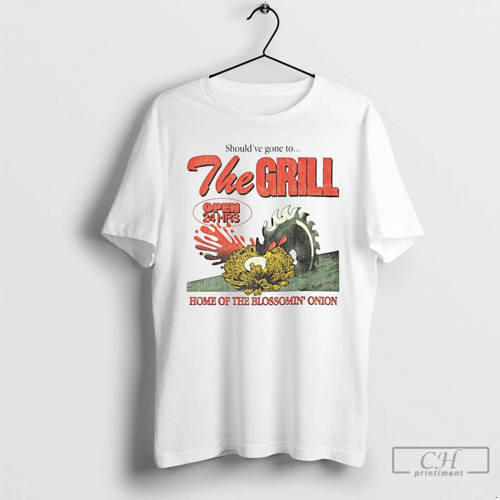 Premium Shouldve Gone To The Grill Home Of The Bloomin Onion Ornaments T Shirts