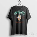 Premium Show Girl Est 2025 Baby Thats Show Business Taylor T Shirts