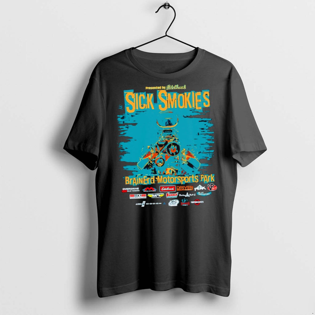 Premium Sick Smokies Brainerd Motorsports Park Edelbrock T Shirts