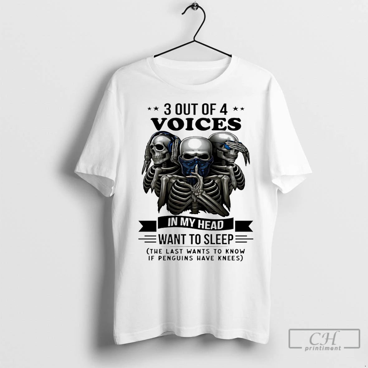 Premium Skull 3 Out Of 4 Voices In My Head Want To Sleep