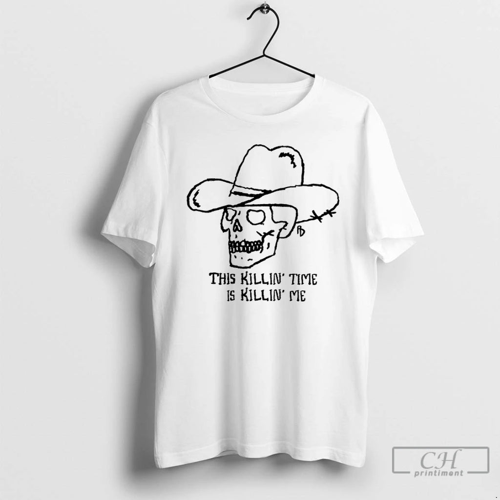Premium Skull Cowboy This Killin Time Is Killin Me T Shirts