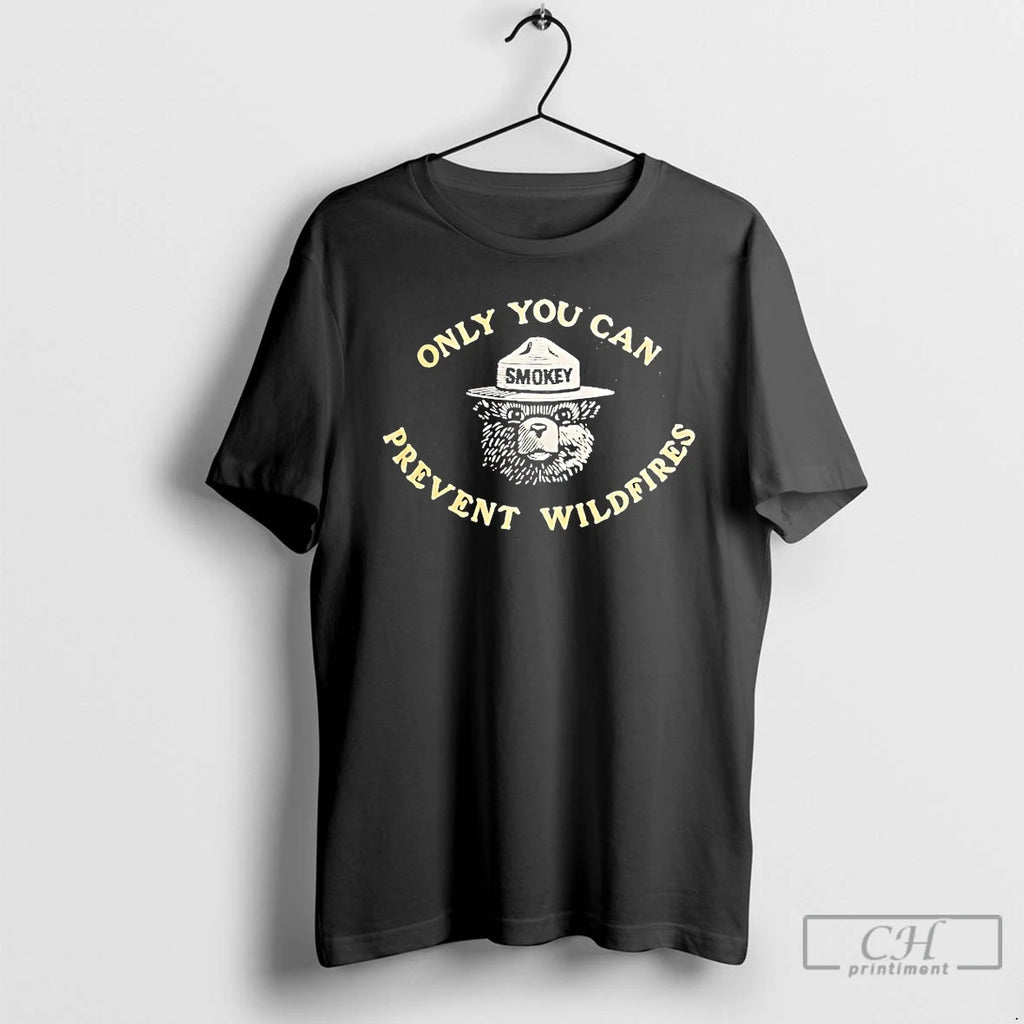 Premium Smokey Bear Only You Can Prevent Wildfires T Shirts