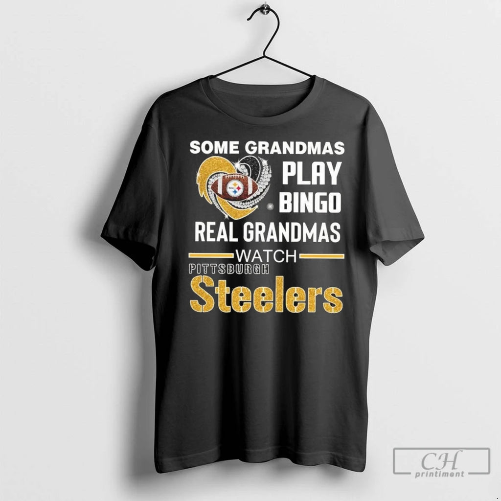 Premium Some Grandmas Play Bingo Real Grandmas Watch Steelers
