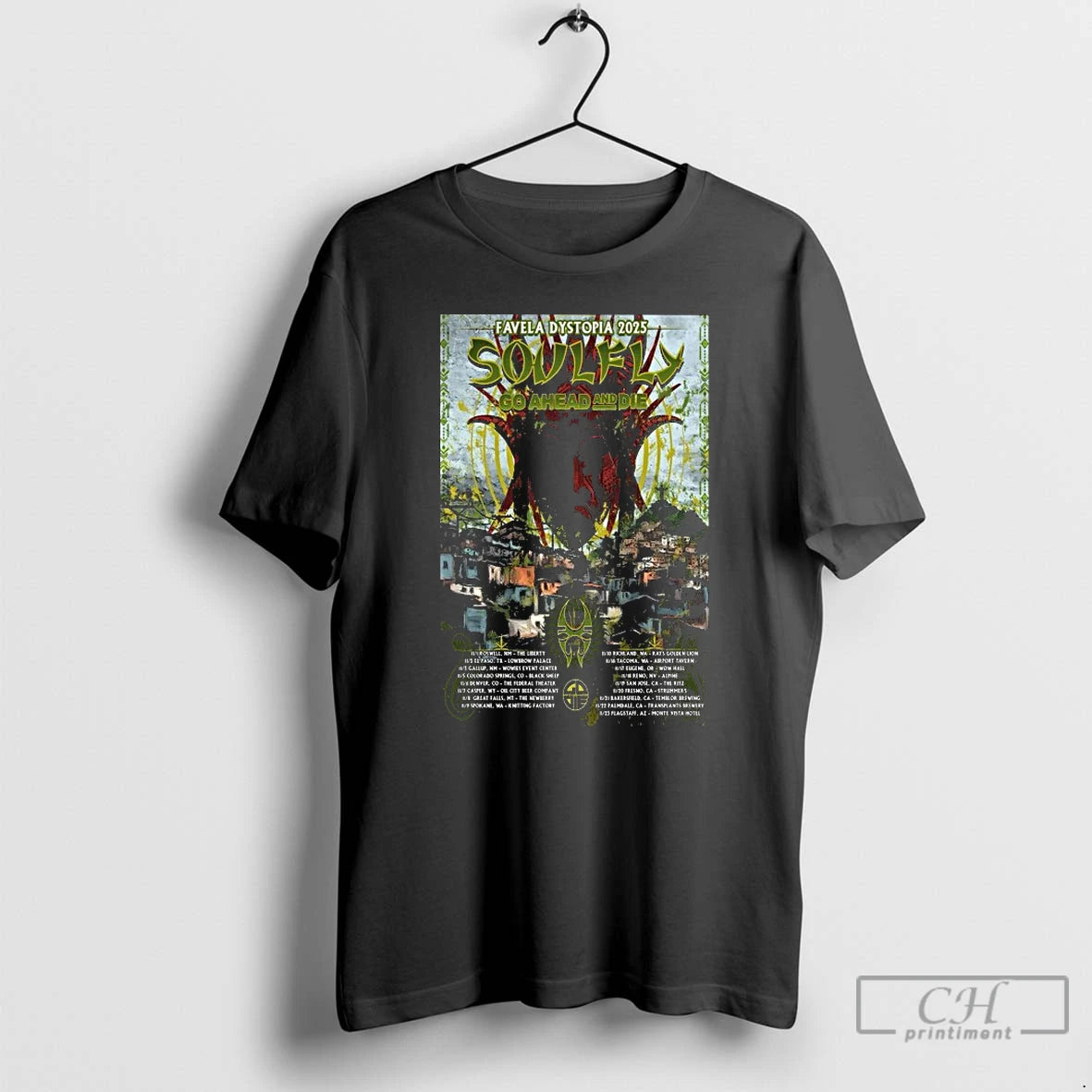 Premium Soulfly Go Ahead And Die Favela Dystopia 2025 T Shirts