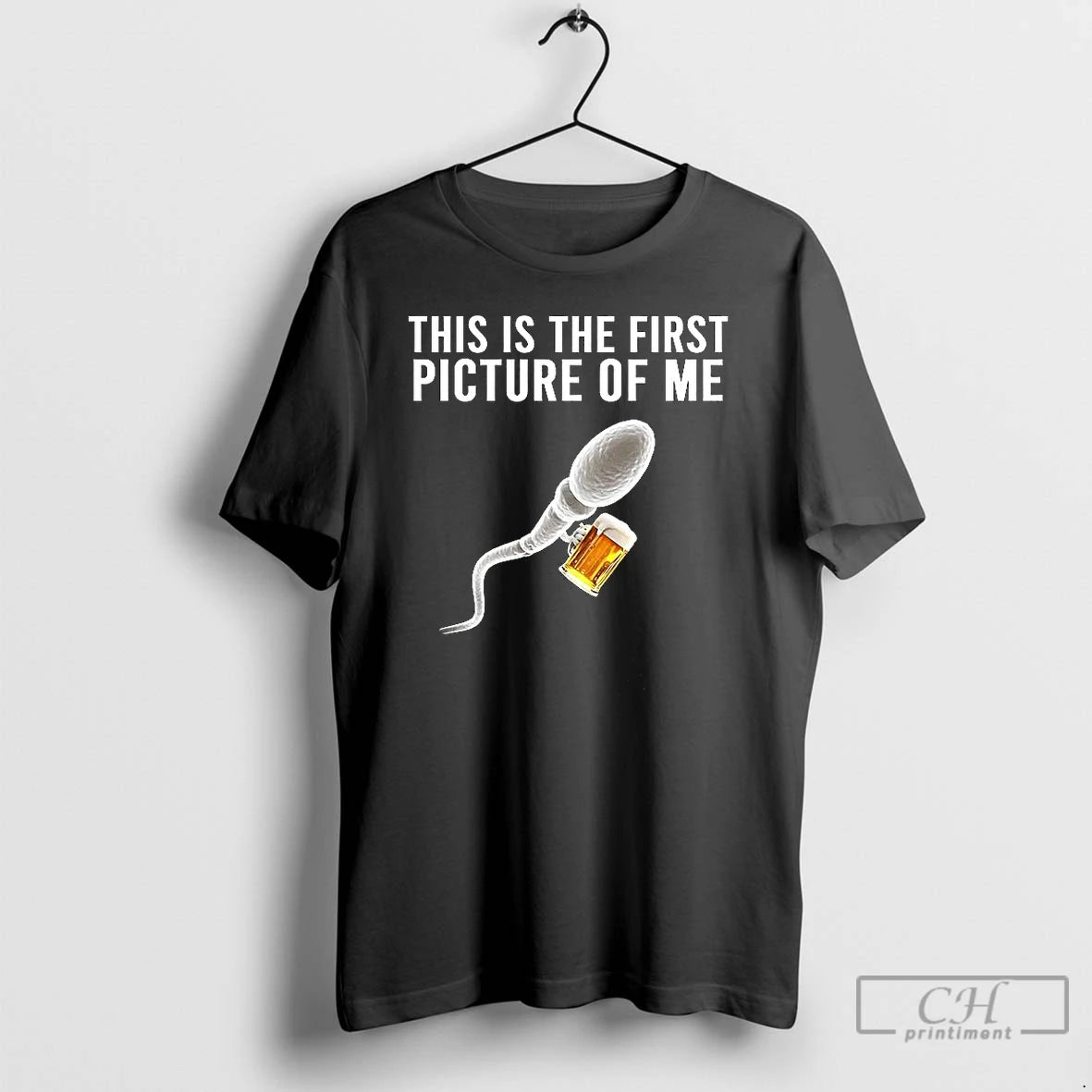 Premium Sperm Beer This Is The First Picture Of Me Meme T Shirts