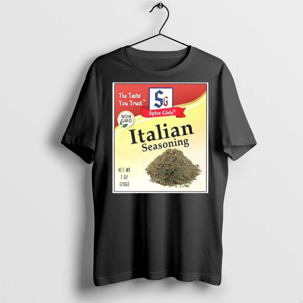 Premium Spice Girls Italian Seasoning T Shirts