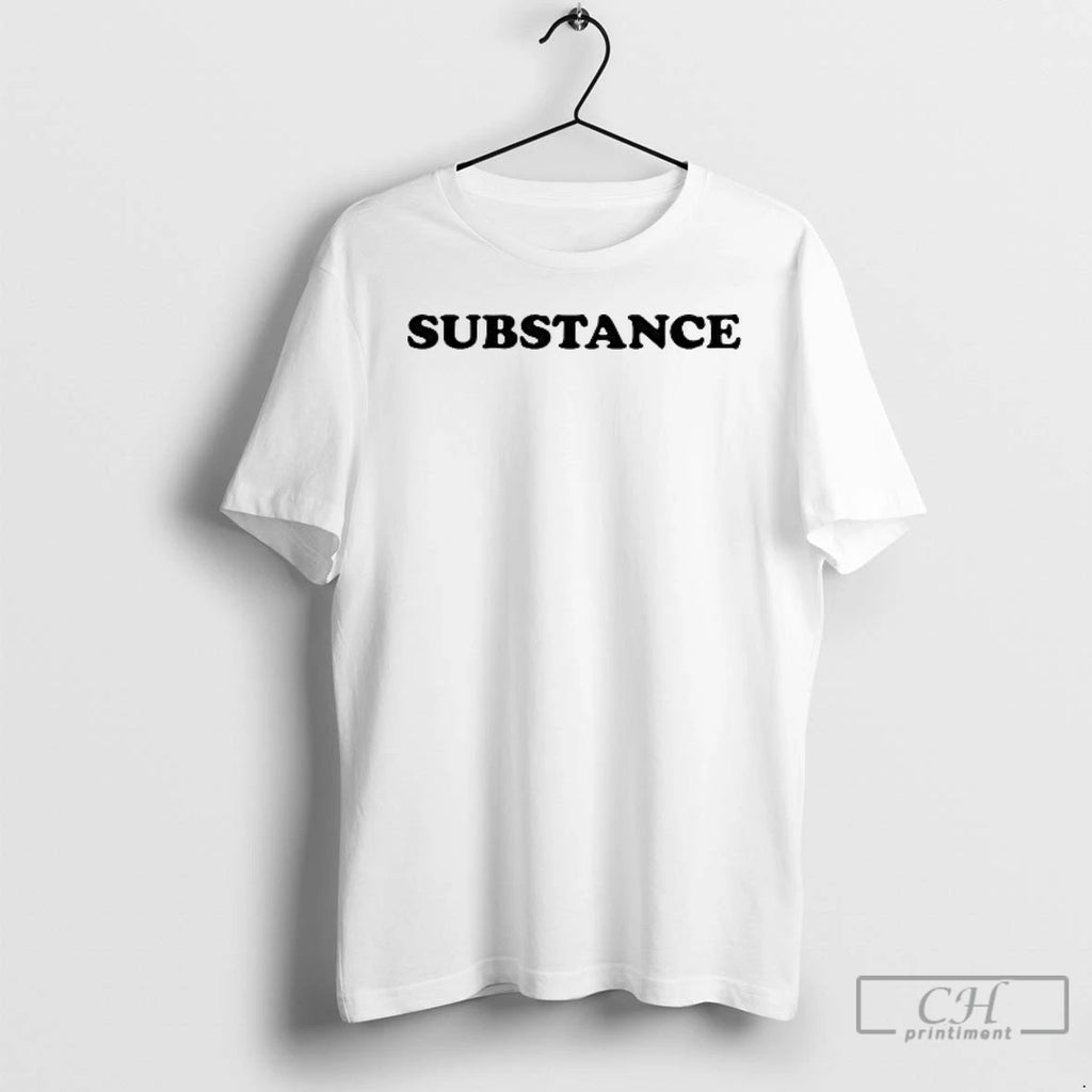 Premium Substance T Shirts