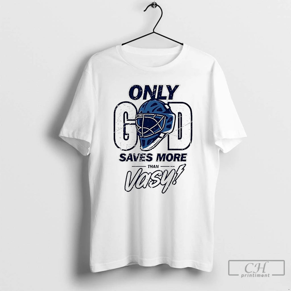 Premium Tampa Bay Lightning Only God Saves More Vasy T Shirts