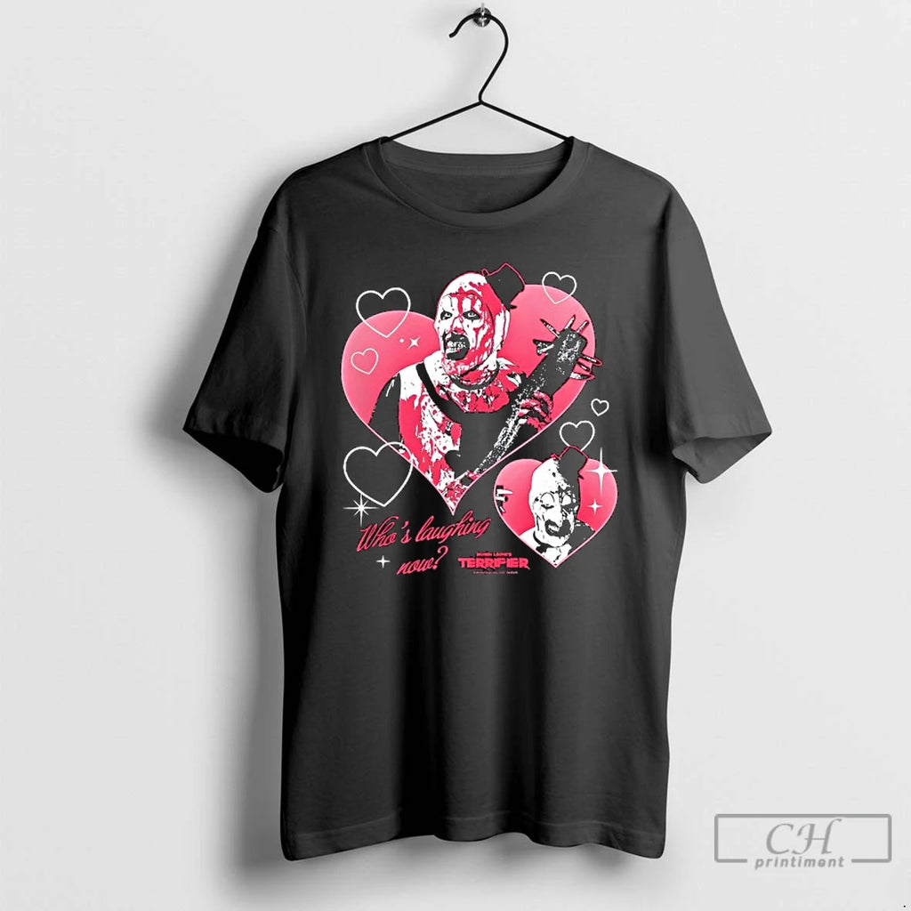 Premium Terrifier Whos Laughing Now Horror Movie T Shirts