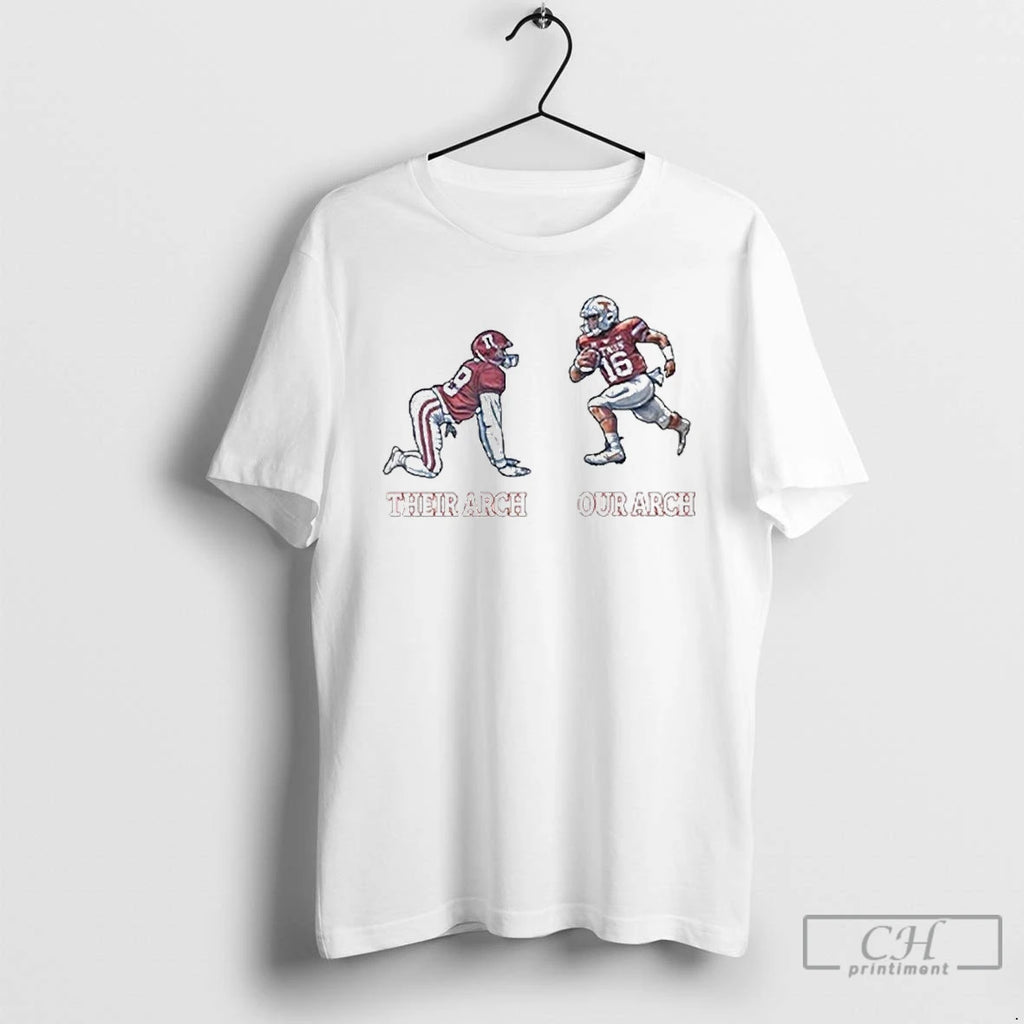 Premium Texas Longhorns Vs Oklahoma Sooners Their Arch Our Arch T Shirts