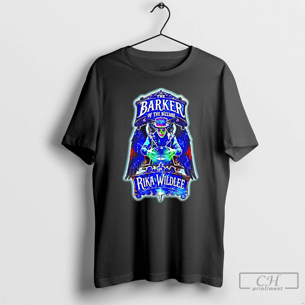 Premium The Barker Of The Bizzare 2025 Rika Wildlee T Shirts