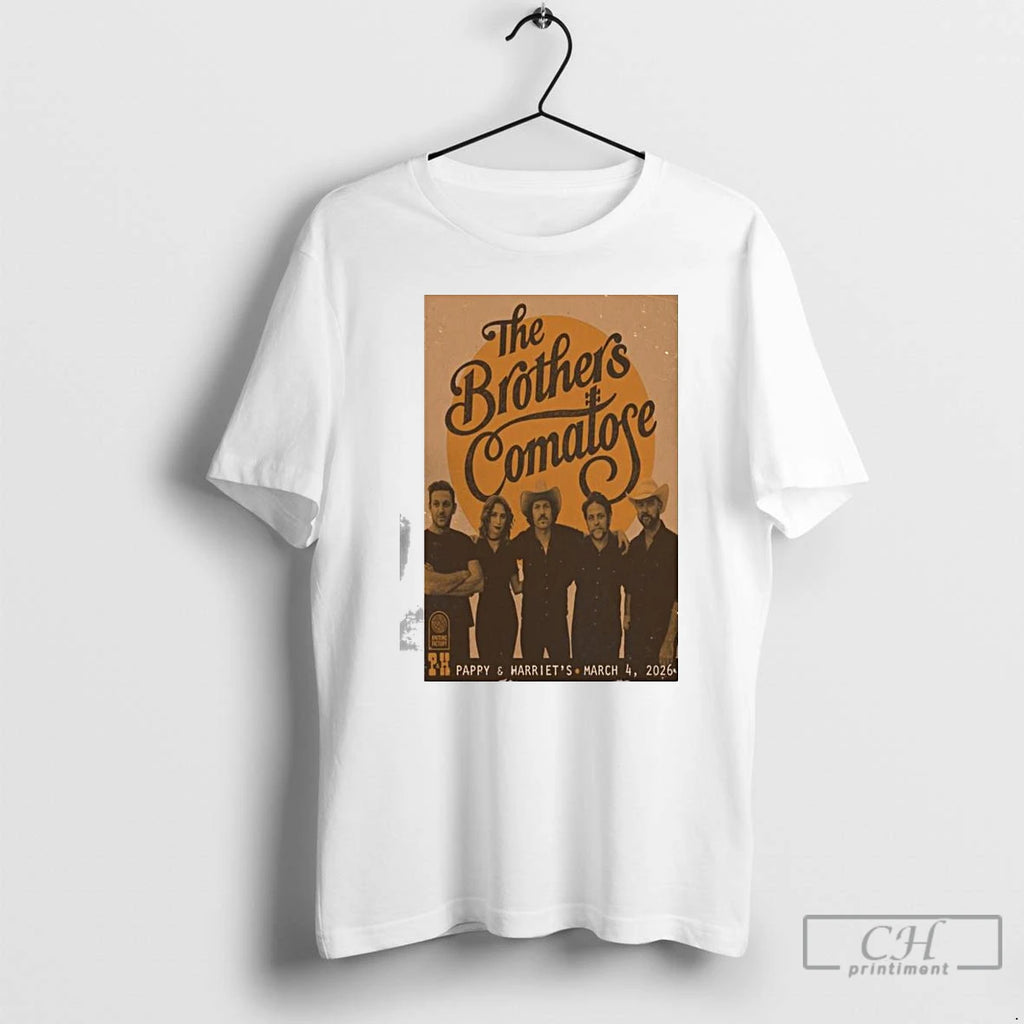 Premium The Brothers Comatose Pappy Harriets Concert March 4 2026 T Shirts