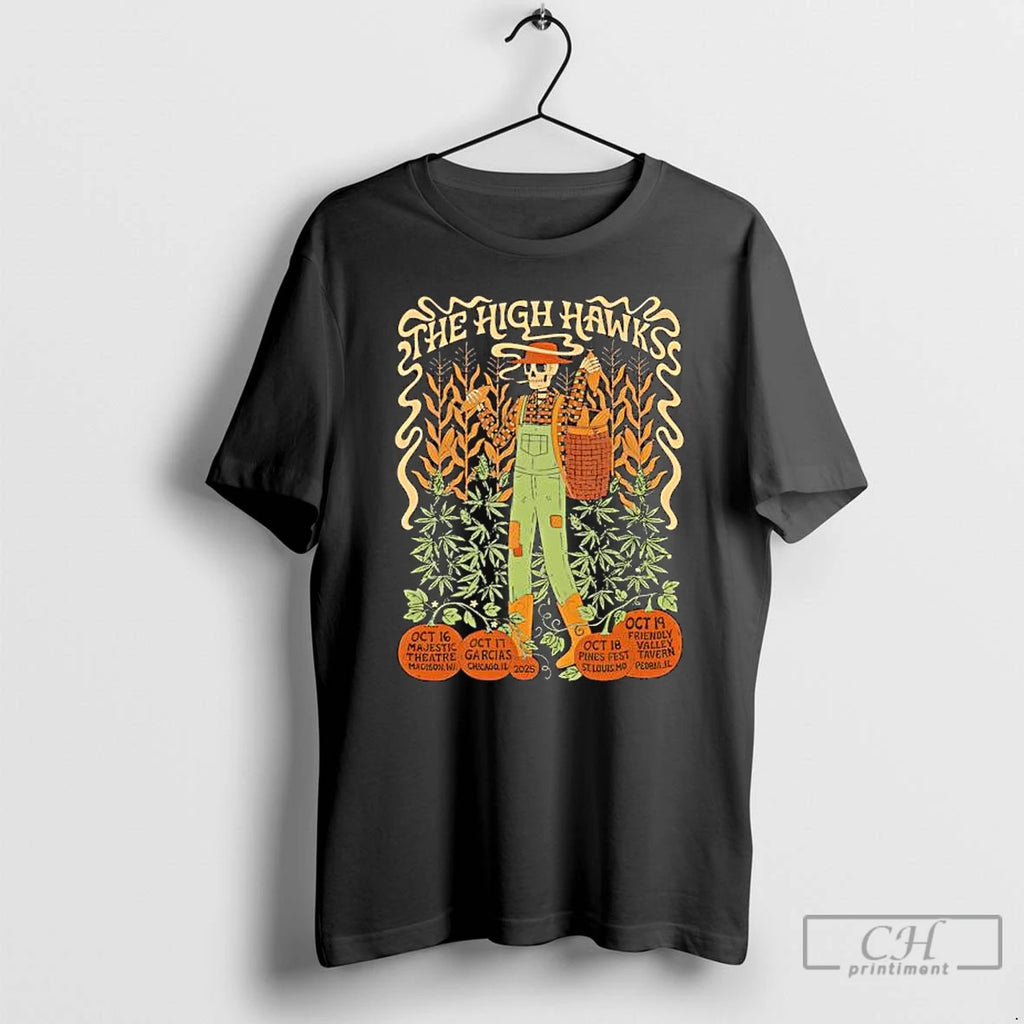 Premium The High Hawks Show Halloween Oct 16 19 2025 T Shirts