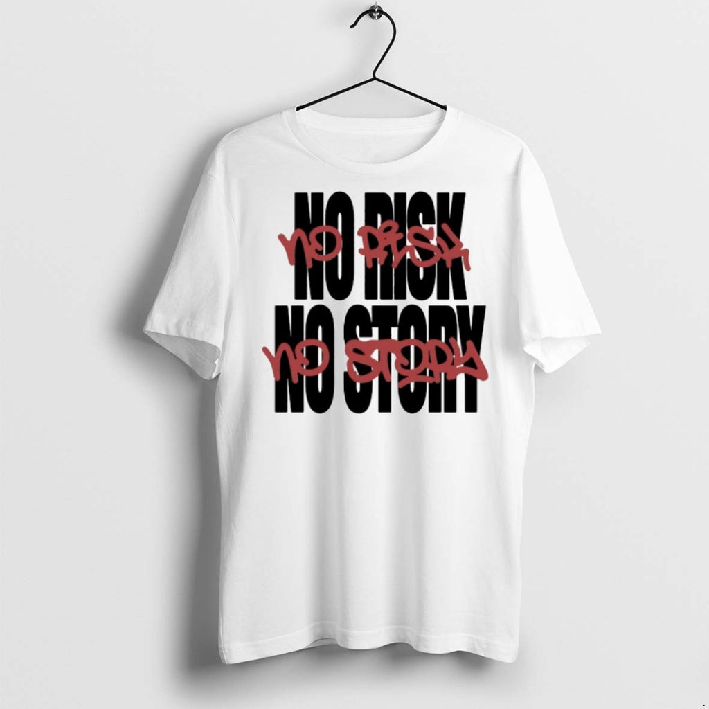 Premium The Next Chapter No Risk No Story T Shirts