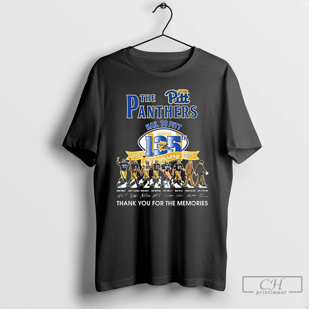 Premium The Panthers Hail To Pitt 1890 2025 135th Anniversary Thank You For The Memories
