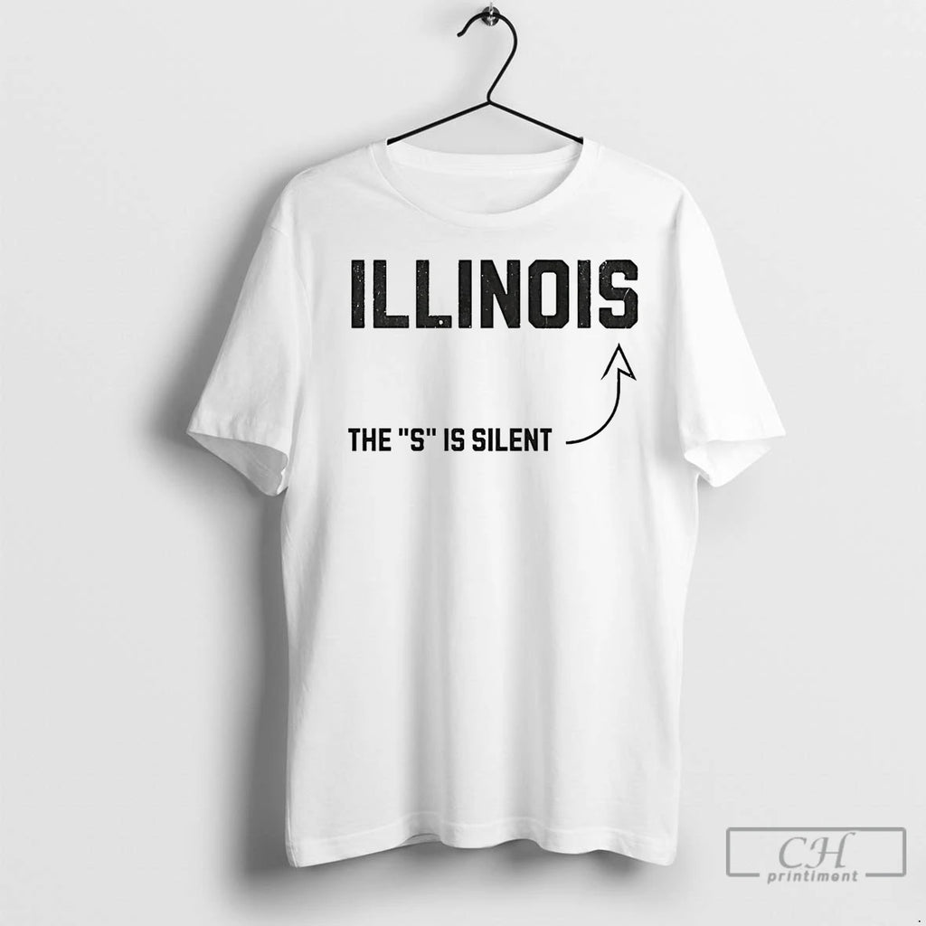 Premium The S Is Silent Illinois