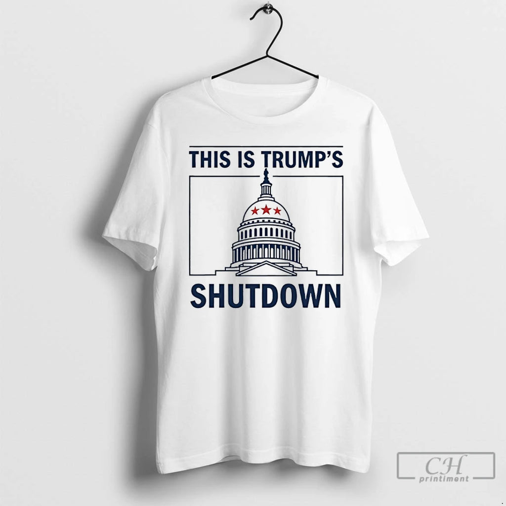 Premium This Is Trump Shutdown White House 2025 T Shirts