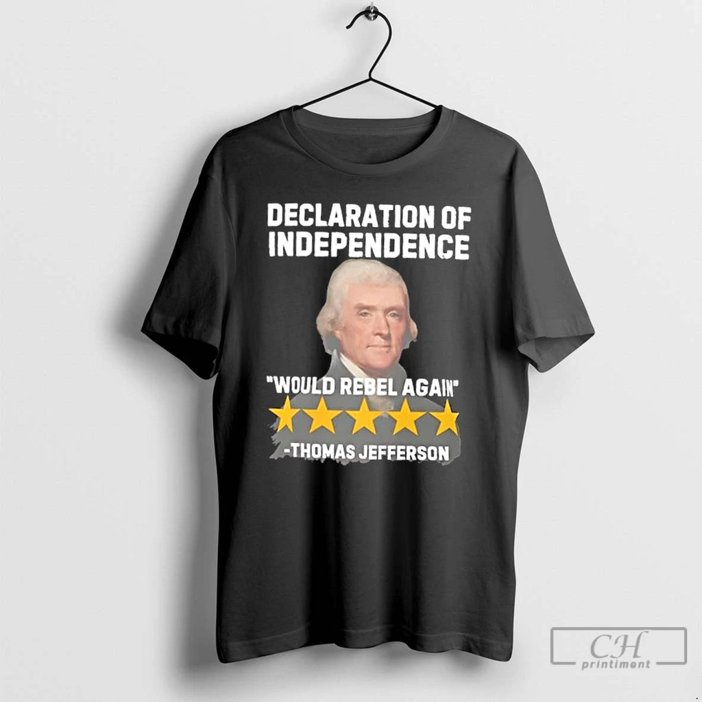 Premium Thomas Jefferson Declaration Of Independence T Shirts