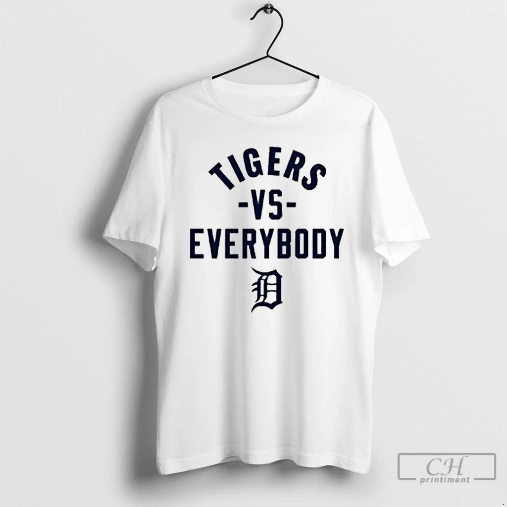 Premium Tigers Vs Everyboody Detroit Tigers Logo T Shirts