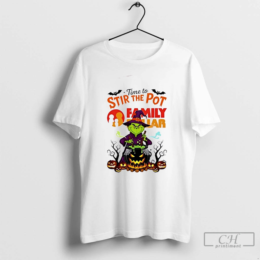 Premium Time To Stir The Pot Family Dollar X Grinch Happy Halloween T Shirts