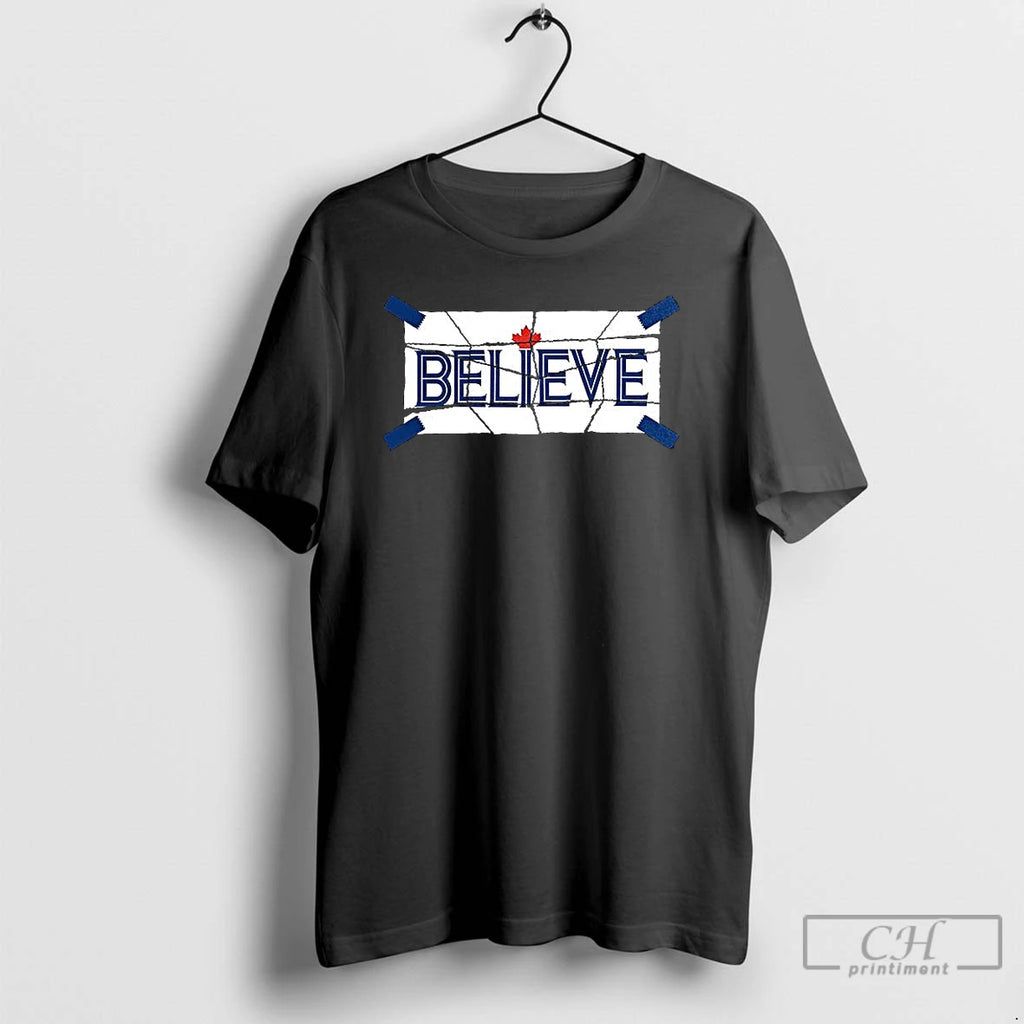 Premium Toronto Blue Jays Believe Logo T Shirts