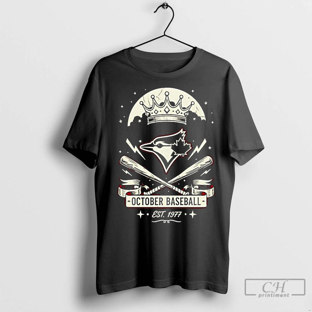 Premium Toronto Blue Jays Est 1977 October Baseball Crown