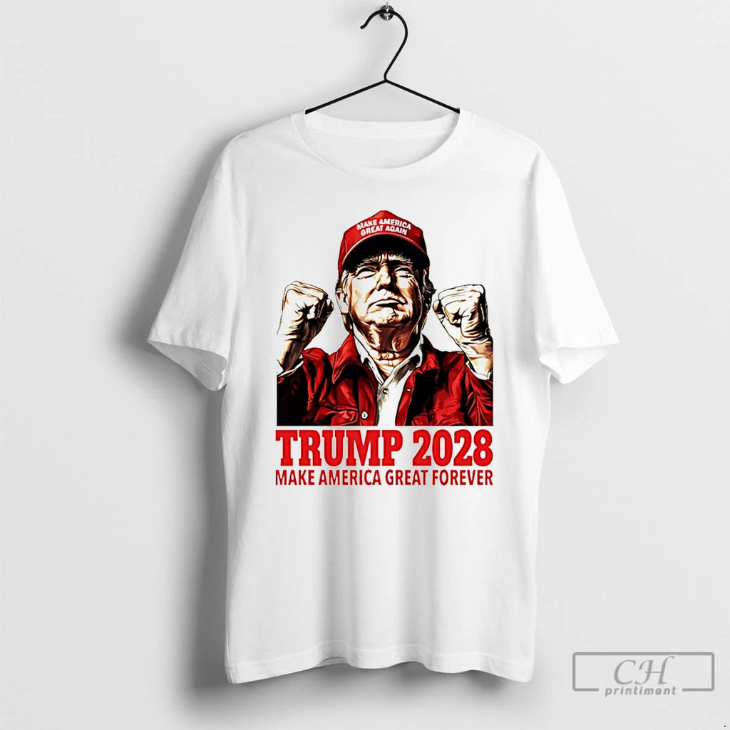 Premium Trump 2028 Make America Great Forever T Shirts