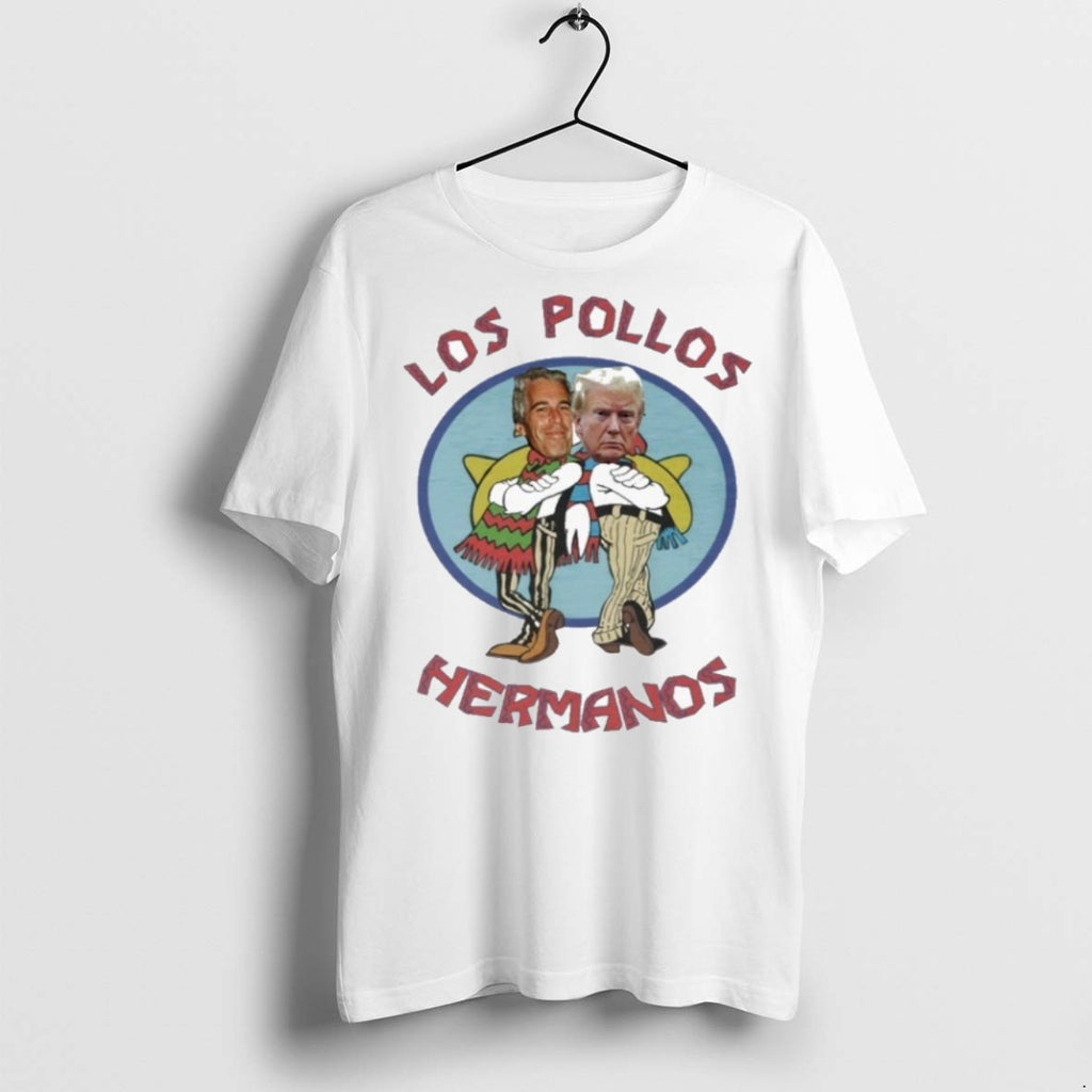 Premium Trump And Jeffrey Epstein Los Pollos Hermanos T Shirts